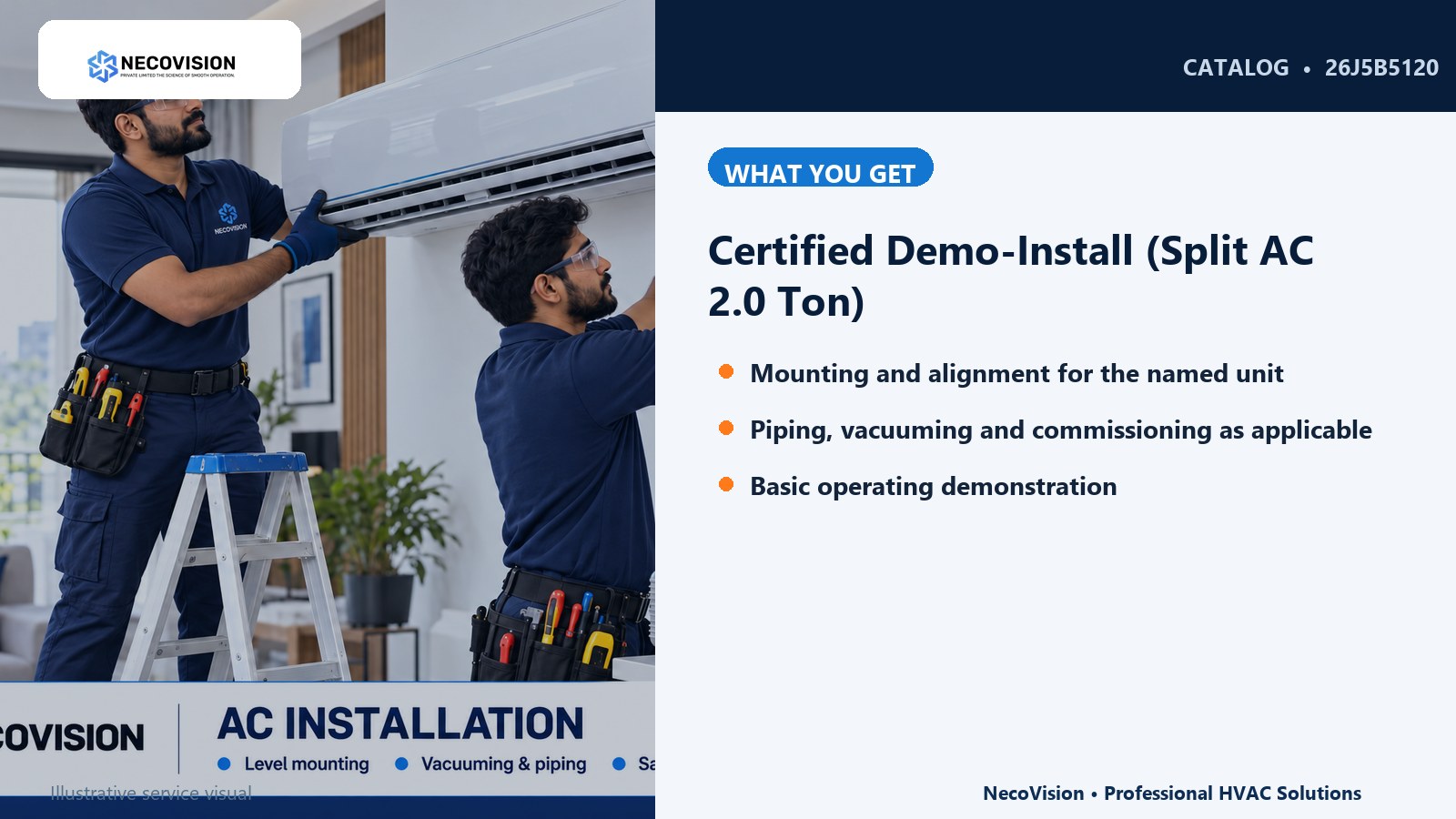 Certified Demo-Install (Split AC 2.0 Ton): details