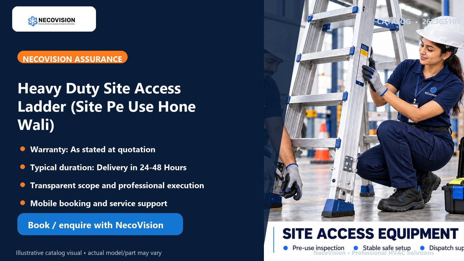 Heavy Duty Site Access Ladder (Site Pe Use Hone Wali): assurance