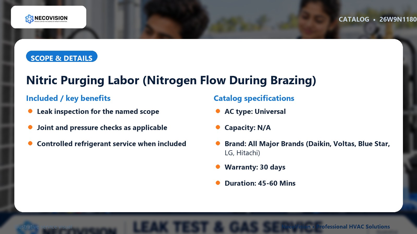 Nitric Purging Labor (Nitrogen Flow During Brazing): scope