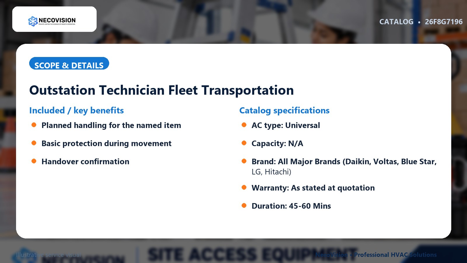 Outstation Technician Fleet Transportation: scope