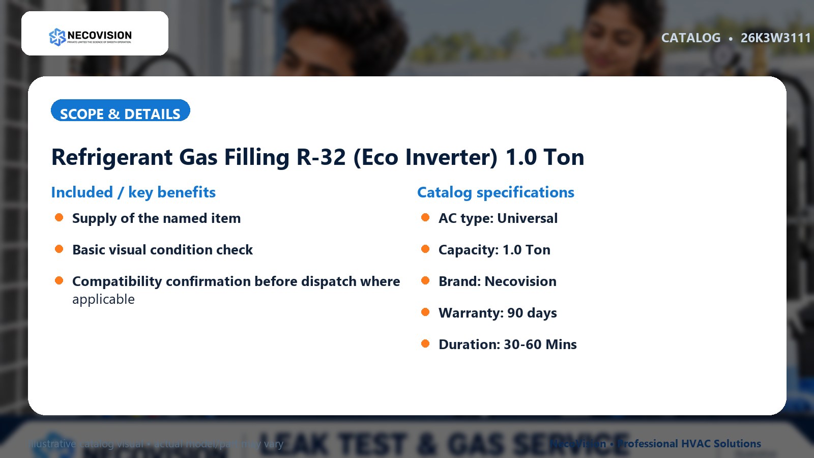 Refrigerant Gas Filling R-32 (Eco Inverter) 1.0 Ton: scope
