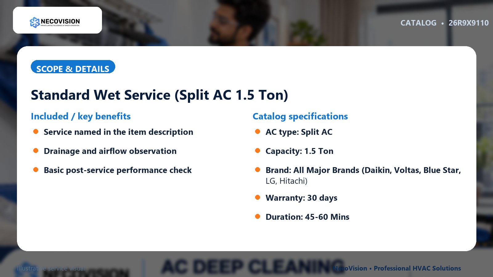 Standard Wet Service (Split AC 1.5 Ton): scope