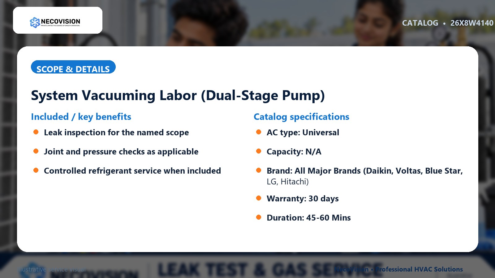 System Vacuuming Labor (Dual-Stage Pump): scope